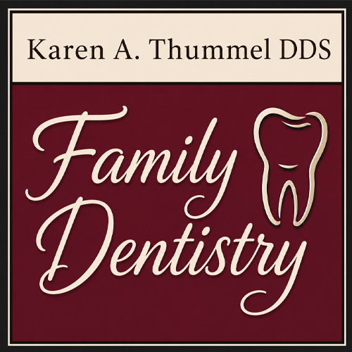 Karen A. Thummel DDS Family Dentistry